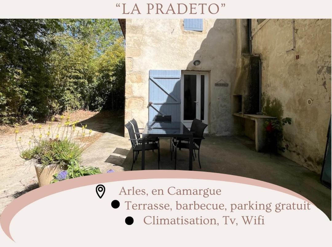 "La Pradeto" Gite Rural Camargue Arles Dış mekan fotoğraf